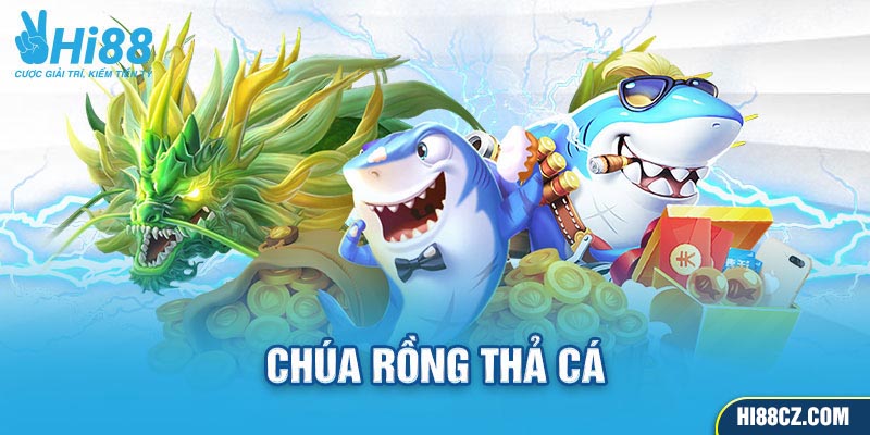 Chinh Phục Ngư Trường Bắn Cá Hi88 Kiếm Tiền Thưởng Khủng 5 Chúa rồng thả cá hấp dẫn